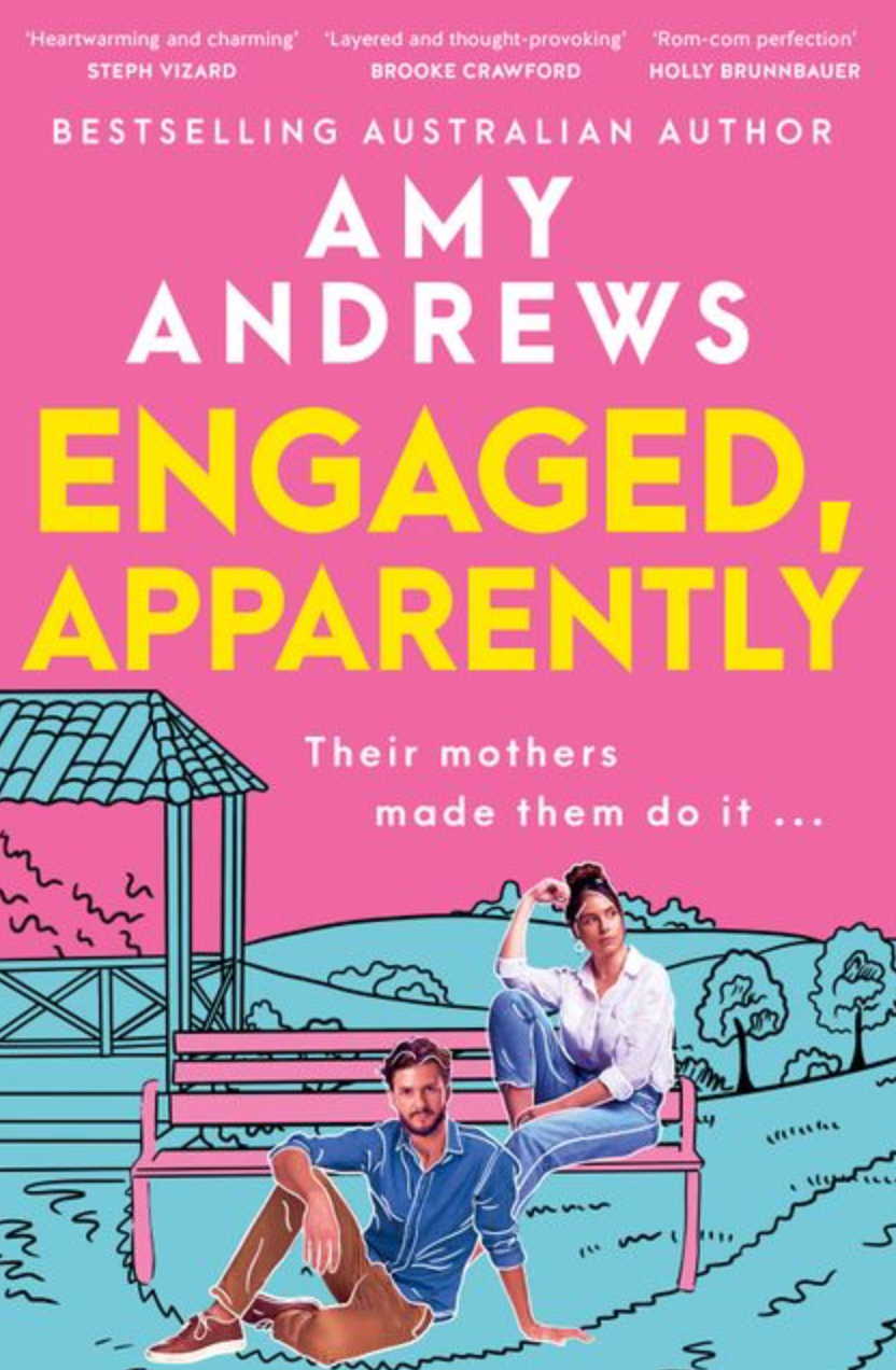 Amy Andrews Engaged, Apparently - SIGNED COPY