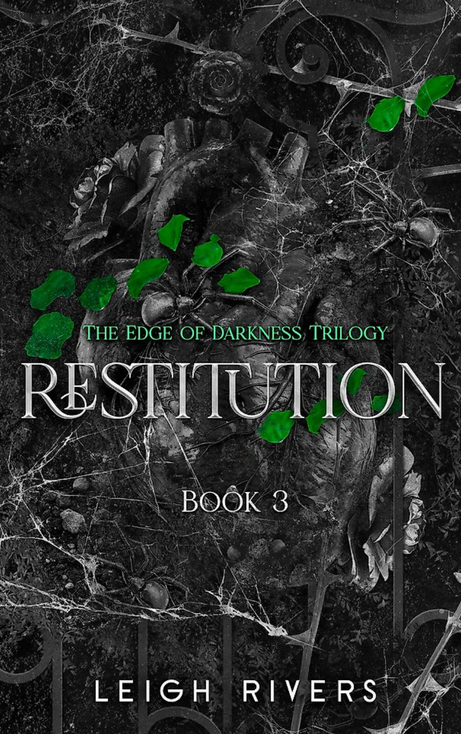 Pre-order: Restitution by Leigh Rivers (Book 3 in the Edge of Darkness Trilogy)