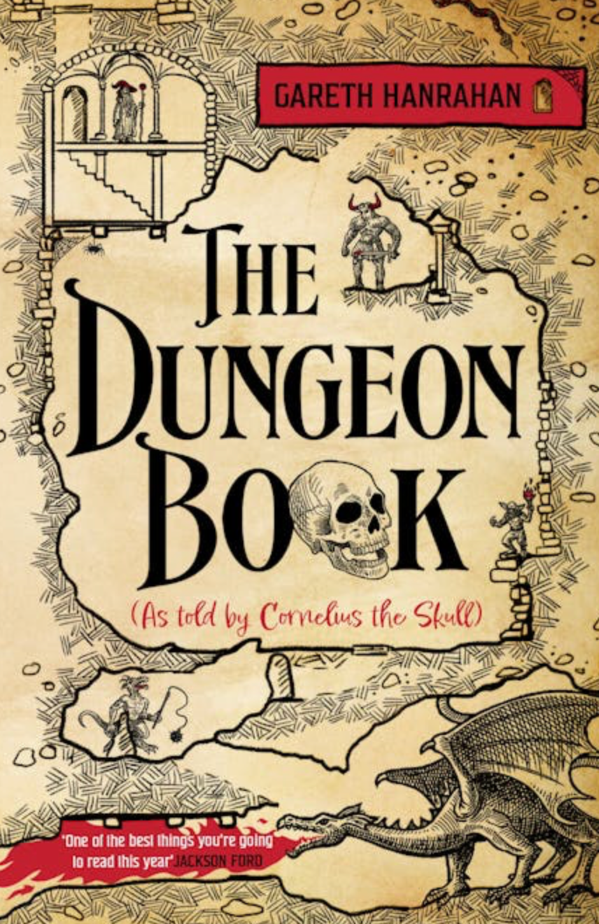 Pre-order: The Dungeon Book: (As told by Cornelius the skull) by Gareth Hanrahan