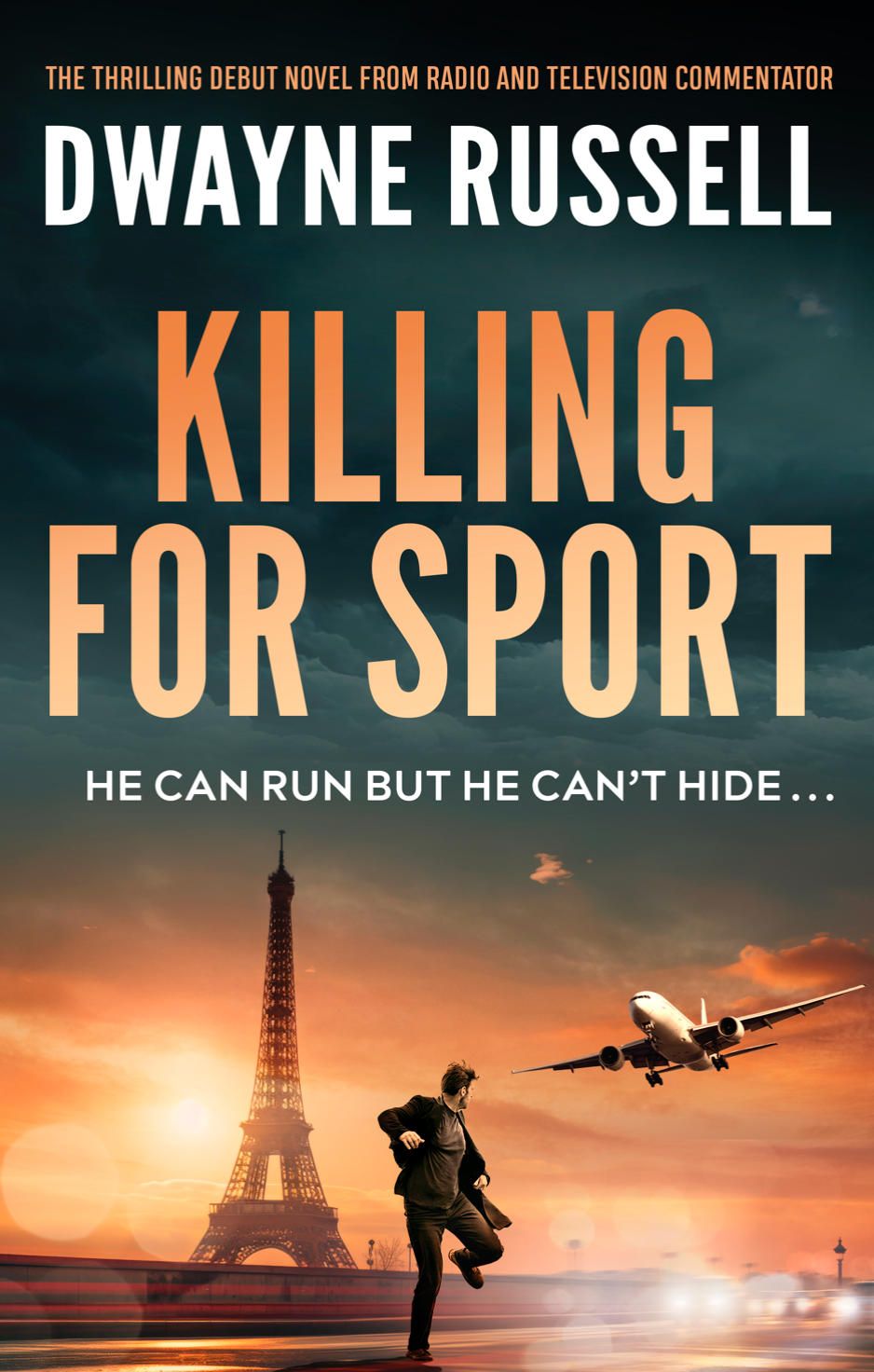 Killing for Sport by Dwayne Russell