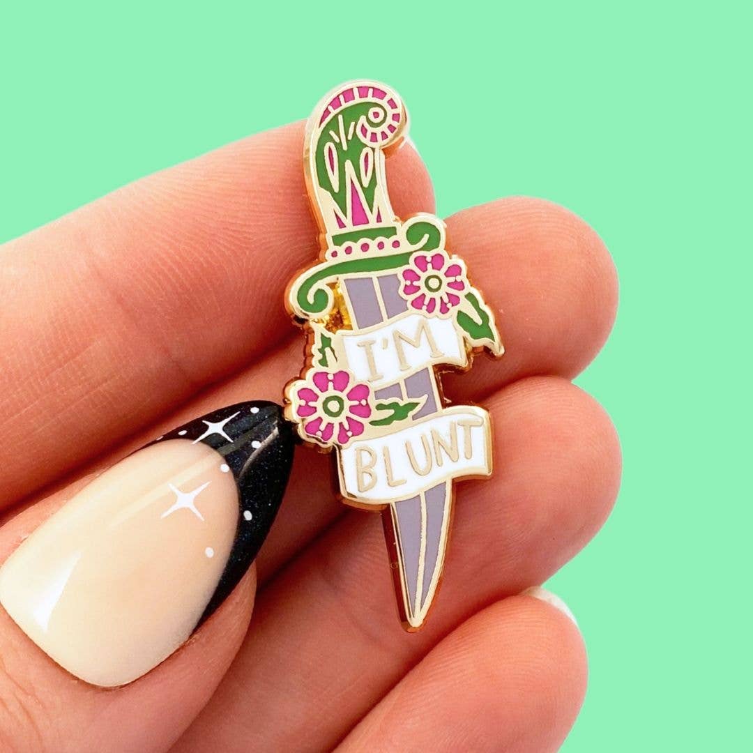I’m Blunt Lapel Pin