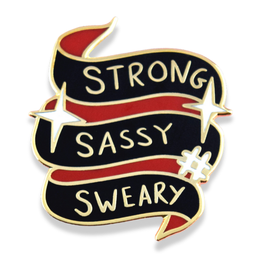 Strong Sassy Sweary Lapel Pin