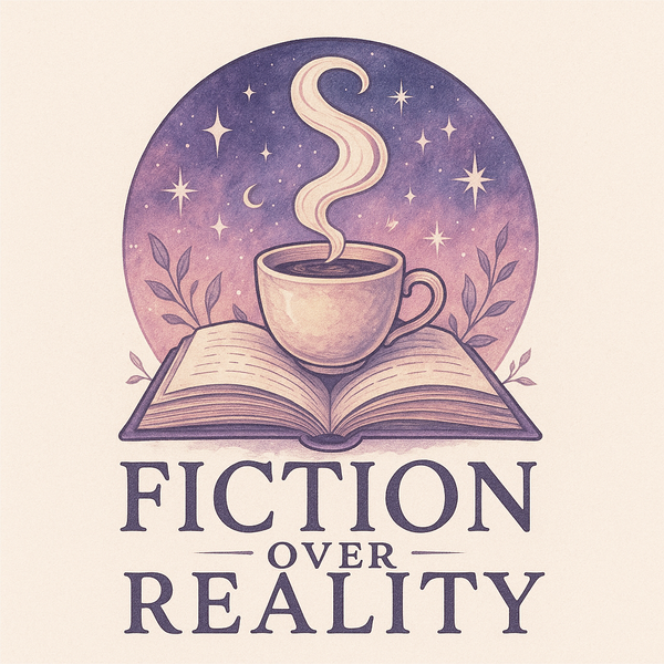Fiction Over Reality