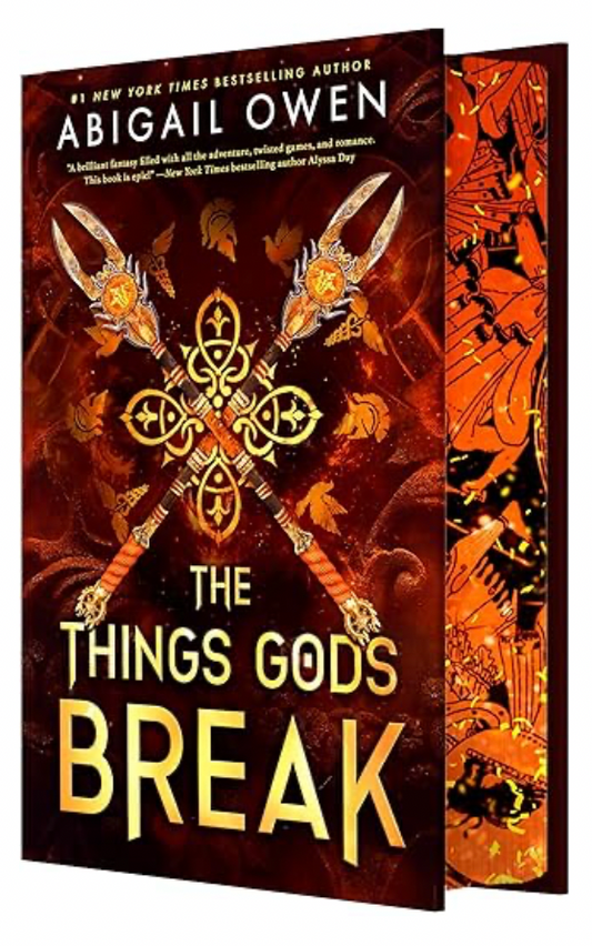 The Things Gods Break by Abigail Owen DELUXE HARDBACK EDITION WITH SPRAYED EDGES