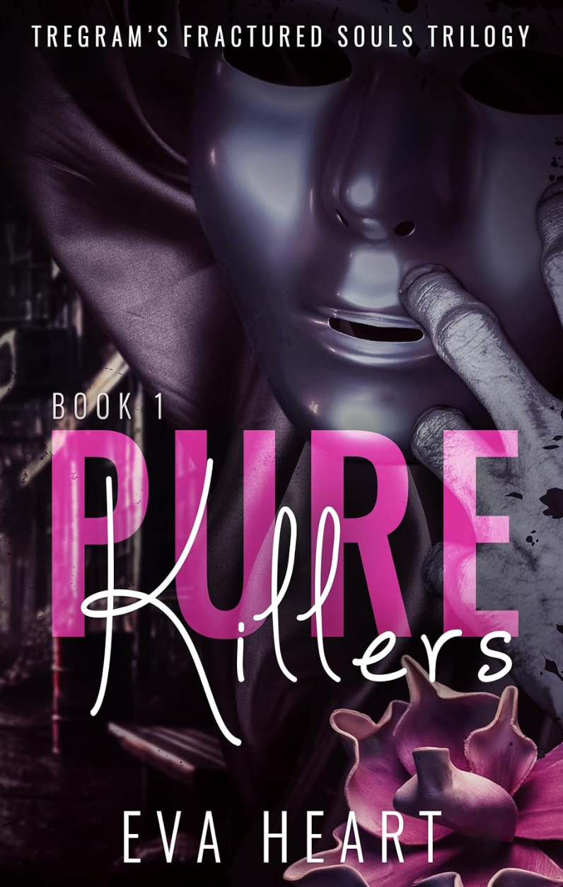 Pure Killers Series (Tregam's Fractured Souls) by Eva Heart