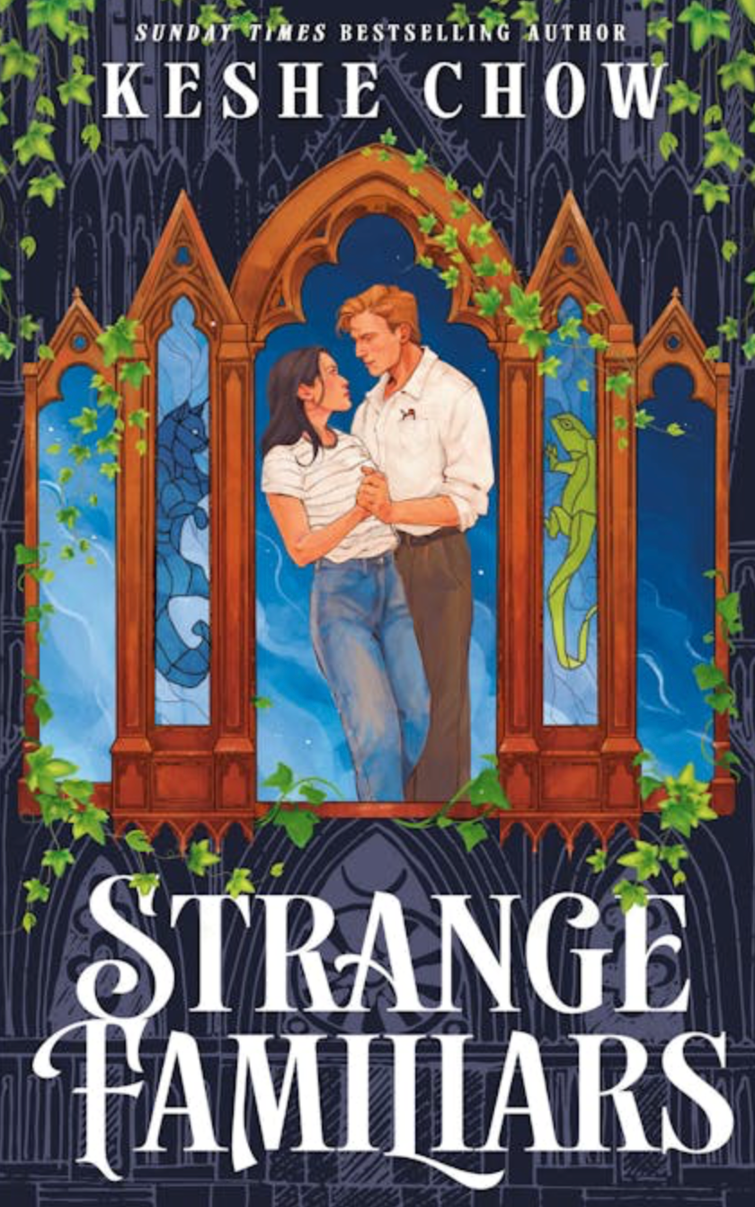 Strange Familiars by Keshe Chow *signed with character art and bookmarks*