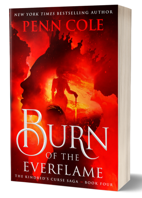 Pre-order: Burn of the Everflame by Penn Cole (Book 4 in Kindred's Curse Saga)
