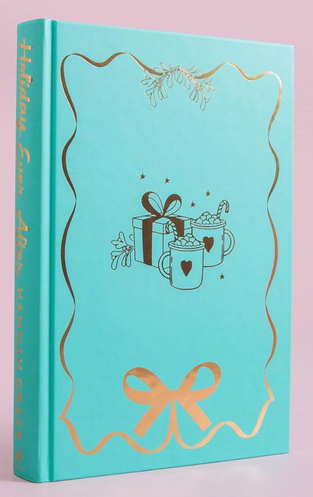 Holiday Ever After Special Edition by Hannah Grace