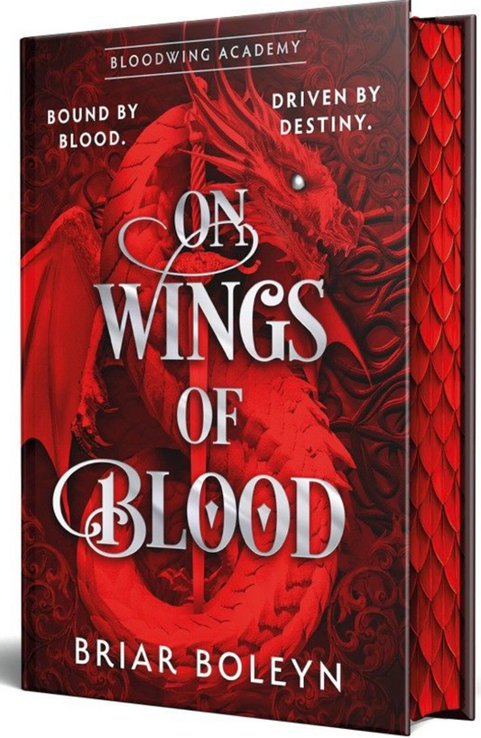 On Wings of Blood [HB Special Edition]: The new and hottest, MUST-READ dark academia, enemies-to-lovers fantasy romance, with dragons and vampires, for 2025! (Bloodwing Academy, Book 1)