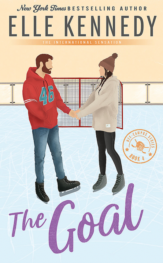 The Goal by Elle Kennedy Off Campus Book 4