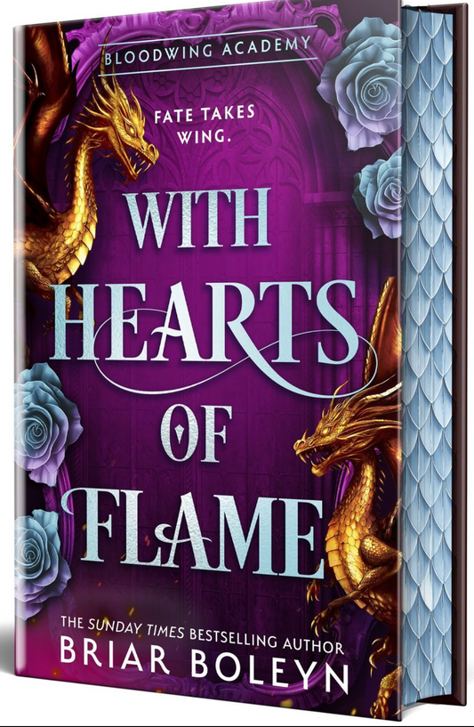 Pre-order: With Hearts of Flame (Bloodwing Academy, Book 4) Hardback Special Edition