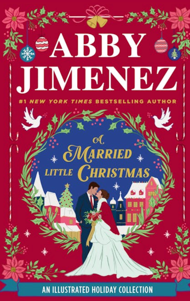 Pre-order: A Married Little Christmas By Abby Jimenez Hardback Special Edition