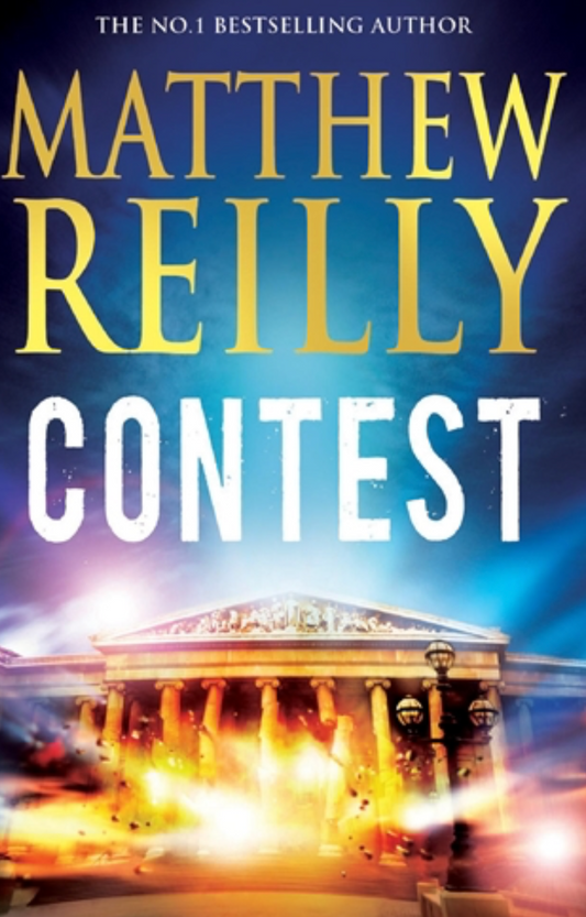 Contest by Matthew Reilly *Hardback*