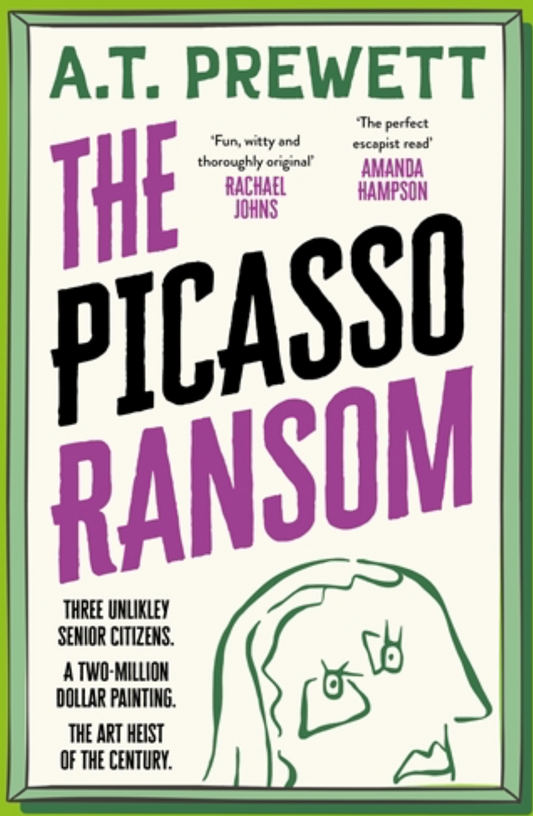 The Picasso Ransom by A.T. Prewett