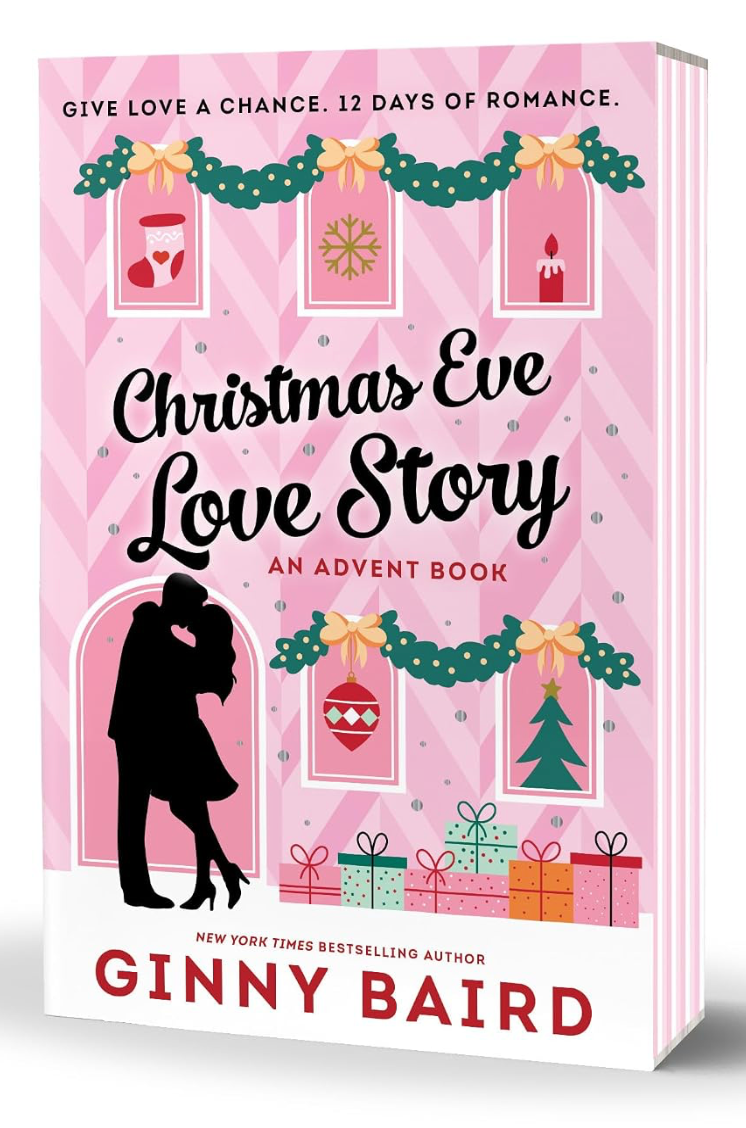 Christmas Eve Love Story: An Advent Book by Ginny Baird