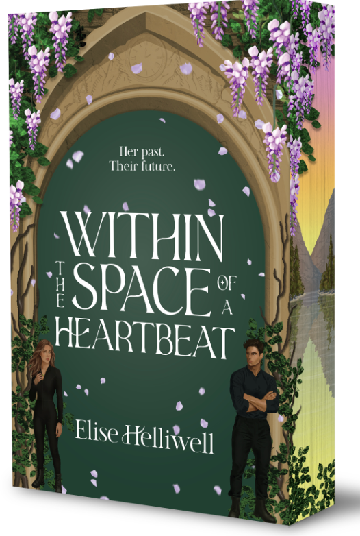 Pre-order: Within the Space of a Heartbeat by Elise Helliwell (BK 2 The Mark of the Time Traveler)