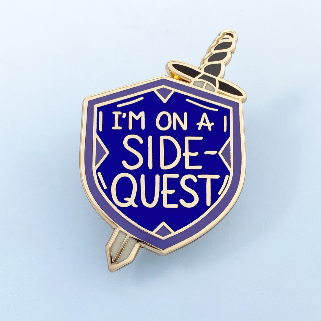 I'm On A Side Quest Lapel Pin